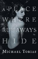 A Place Where Runaways Hide 1