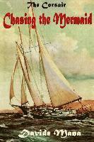 Davide Mana, Michael R. Hudson - The Corsair: Chasing the Mermaid, Häftad