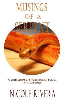 Musings of a Serpent 1