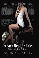 bokomslag A Park Height's Tale The Paper Chase