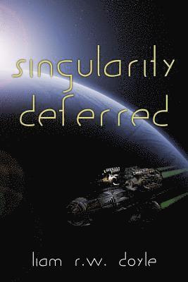 Singularity Deferred 1