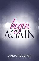 Begin Again 1