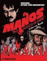 bokomslag Manos the Hands of Fate: Adult Coloring Book