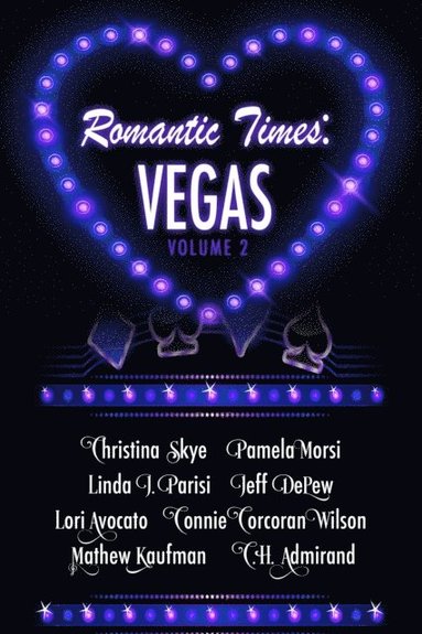 Pamela Morsi, Linda J. Parisi - Romantic Times: Vegas: Book 2, Häftad