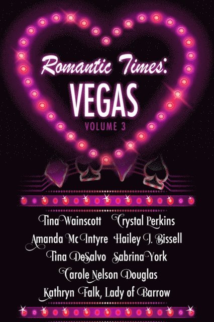 Romantic Times: Vegas: Book 3 1