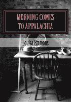 Morning Comes to Appalachia