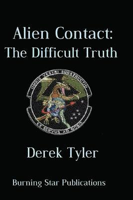 bokomslag Alien Contact: : The Difficult Truth