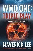 bokomslag Wmd One: Triple Play