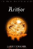 bokomslag Arithor: The Wendel Wright Chronicles - Book Six