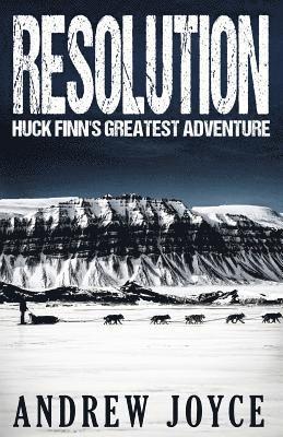 Resolution: Huck Finn's Greatest Adventure 1