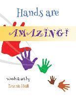 Dennis Hall - Hands Are Amazing!, Häftad