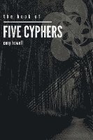 bokomslag The Book of Five Cyphers