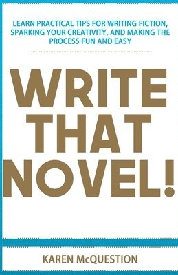 Write That Novel! 1