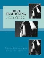 bokomslag Trope Trafficking: Student Edition