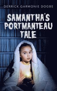 bokomslag Samantha's Portmanteau Tale