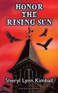 bokomslag Honor the Rising Sun