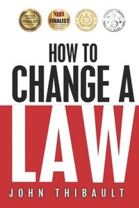 bokomslag How to Change a Law