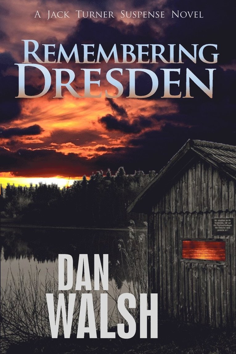 Dan Walsh - Remembering Dresden, Häftad