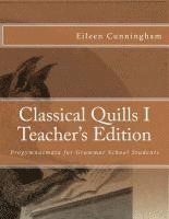 bokomslag Classical Quills I Teacher's Edition