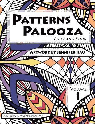 Patterns Palooza Volume 1: Jenntangled Coloring Books 1