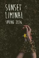 bokomslag Sunset Liminal vol. 3: Spring 2016