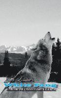 Jack London's White Fang - Enhanced Classroom Edition 1