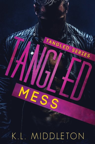 K L Middleton - Tangled Mess, Häftad