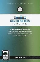 bokomslag Music Resources Online: Web Resources for Musicians: Music Sales, Distribution, Teaching, Marketing, Production, Publishing, E-Commerce, and M