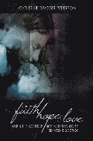 bokomslag Faith, Hope and Love: When The World Is Not As It Should Be