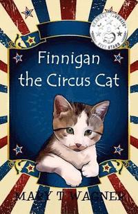 bokomslag Finnigan the Circus Cat