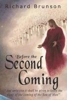 Before the Second Coming 1