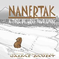 bokomslag Nanertak: A Tale of Loss and Gain