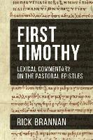 bokomslag Lexical Commentary on the Pastoral Epistles: First Timothy