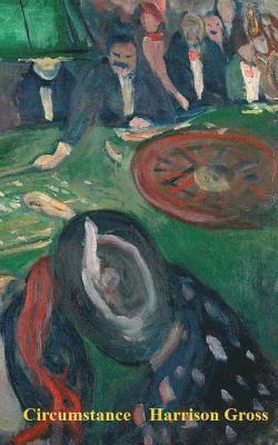 Circumstance: A selection of sixty poems for the reader's pleasure.