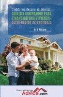bokomslag Guía del comprador para financiar una vivienda: Curso Rápido de Confianza