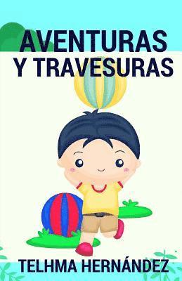 Aventuras Y Travesuras 1