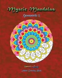 bokomslag Mystic Mandalas: Geometrix 2: Adult Coloring Book