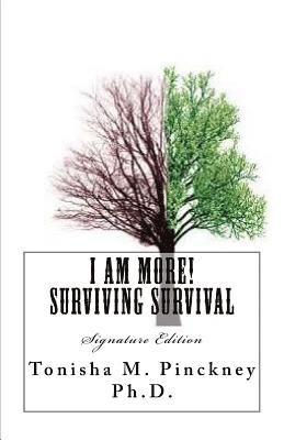 I AM MORE! Surviving Survival 1