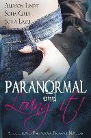 bokomslag Paranormal and Loving it!