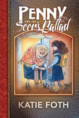 Penny and the Seer's Ballad 1