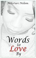 bokomslag Words To Love By