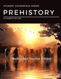 bokomslag Prehistory: Student and Teacher Edition