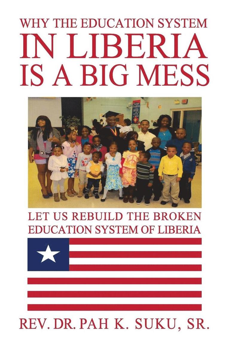 Why the Education System in Liberia Is a Big Mess