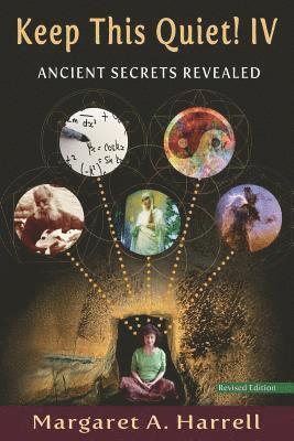 Margaret a Harrell, Margaret a. Harrell, Margaret A. Harrell - Keep This Quiet! IV, revised edition, Häftad
