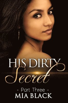 His Dirty Secret 3 1