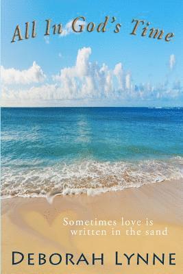 All In God's Time: (Re-released)