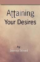 Genevieve Behrend - Attaining Your Desires, Häftad