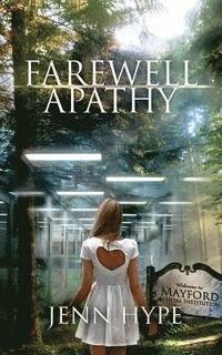 bokomslag Farewell Apathy