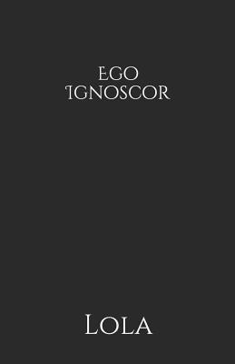 Ego Ignoscor 1