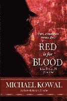 bokomslag Red Is For Blood: John Devin, PI Book 1